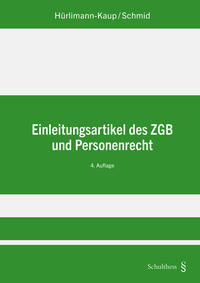 Vorderes Coverbild Einleitungsartikel des ZGB und Personenrecht