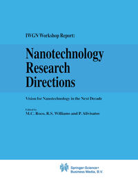 Vorderes Coverbild Nanotechnology Research Directions: IWGN Workshop Report