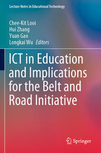 Vorderes Coverbild ICT in Education and Implications for the Belt and Road Initiative