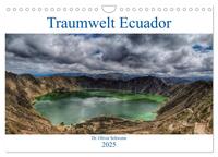 Vorderes Coverbild Traumwelt Ecuador (Wandkalender 2025 DIN A4 quer), CALVENDO Monatskalender