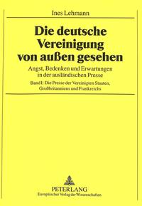 Vorderes Coverbild Die deutsche Vereinigung von außen gesehen