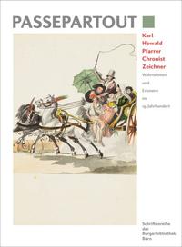 Vorderes Coverbild Karl Howald Pfarrer, Chronist, Zeichner
