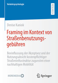 Vorderes Coverbild Framing im Kontext von Straßenbenutzungsgebühren