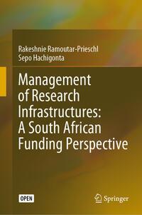 Vorderes Coverbild Management of Research Infrastructures: A South African Funding Perspective