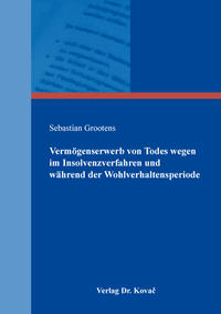 Vorderes Coverbild Vermögenserwerb von Todes wegen im Insolvenzverfahren und während der Wohlverhaltensperiode