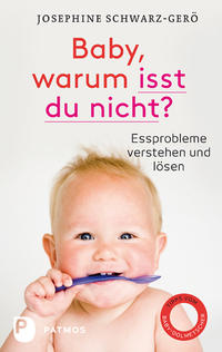 Vorderes Coverbild Baby, warum isst du nicht?