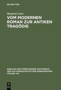 Vorderes Coverbild Vom modernen Roman zur antiken Tragödie