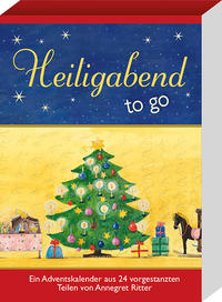 Vorderes Coverbild Heiligabend - to go. Ein Adventskalender aus 24 vorgestanzten Teilen