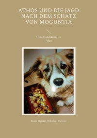 Vorderes Coverbild Athos und die Jagd nach dem Schatz von Moguntia