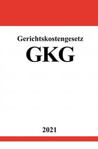 Vorderes Coverbild Gerichtskostengesetz (GKG)