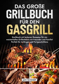 Vorderes Coverbild Das große Grillbuch für den Gasgrill