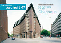Vorderes Coverbild Ein Rundgang um das Chilehaus