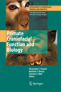 Vorderes Coverbild Primate Craniofacial Function and Biology