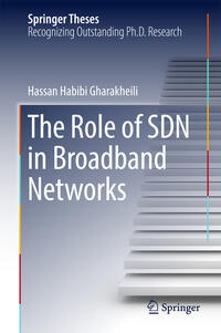 Vorderes Coverbild The Role of SDN in Broadband Networks