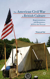 Vorderes Coverbild The American Civil War in British Culture