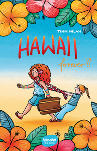 Vorderes Coverbild Hawaii forever?!