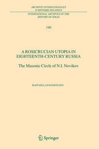 Vorderes Coverbild A Rosicrucian Utopia in Eighteenth-Century Russia