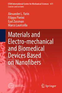 Vorderes Coverbild Materials and Electro-mechanical and Biomedical Devices Based on Nanofibers