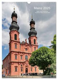 Vorderes Coverbild Mainz 2025 Bilder vom Frankfurter Taxifahrer Petrus Bodenstaff (Wandkalender 2025 DIN A3 hoch), CALVENDO Monatskalender