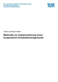 Vorderes Coverbild Methodik zur Implementierung eines kooperativen Ersatzteilmanagements