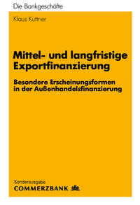 Vorderes Coverbild Mittel- und Langfristige Exportfinanzierung