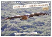 Vorderes Coverbild Geier - die Gesundheitspolizei! (Tischkalender 2026 DIN A5 quer), CALVENDO Monatskalender