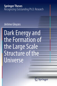 Vorderes Coverbild Dark Energy and the Formation of the Large Scale Structure of the Universe