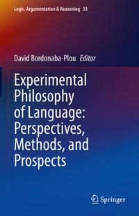 Vorderes Coverbild Experimental Philosophy of Language: Perspectives, Methods, and Prospects