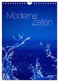Vorderes Coverbild Moderne Zeiten (Wandkalender 2025 DIN A4 hoch), CALVENDO Monatskalender