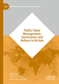 Vorderes Coverbild Public Value Management, Governance and Reform in Britain