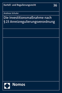 Vorderes Coverbild Die Investitionsmaßnahme nach § 23 Anreizregulierungsverordnung