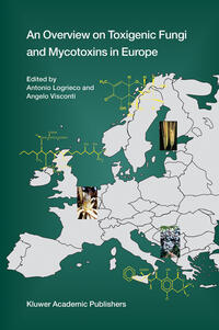 Vorderes Coverbild An Overview on Toxigenic Fungi and Mycotoxins in Europe