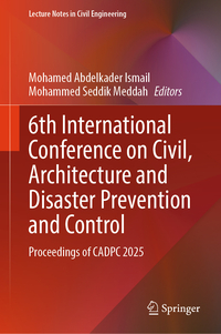 Vorderes Coverbild 6th International Conference on Civil, Architecture and Disaster Prevention and Control
