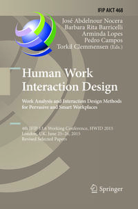 Vorderes Coverbild Human Work Interaction Design: Analysis and Interaction Design Methods for Pervasive and Smart Workplaces