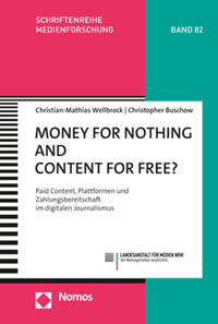 Vorderes Coverbild Money for Nothing and Content for Free?