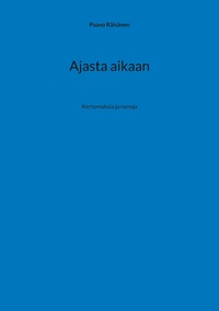 Vorderes Coverbild Ajasta aikaan