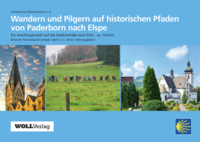 Vorderes Coverbild Wandern und Pilgern auf historischen Pfaden von Paderborn nach Elspe