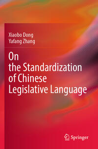 Vorderes Coverbild On the Standardization of Chinese Legislative Language