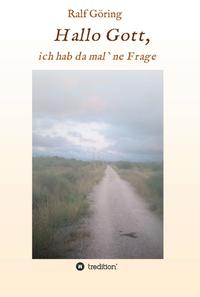Vorderes Coverbild Hallo Gott, ich hab da mal ne Frage