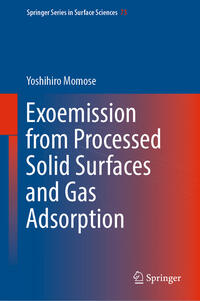 Vorderes Coverbild Exoemission from Processed Solid Surfaces and Gas Adsorption
