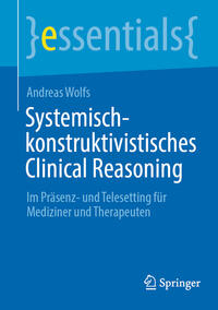 Vorderes Coverbild Systemisch-konstruktivistisches Clinical Reasoning
