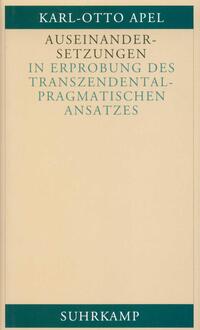 Vorderes Coverbild Auseinandersetzungen in Erprobung des transzendentalpragmatischen Ansatzes