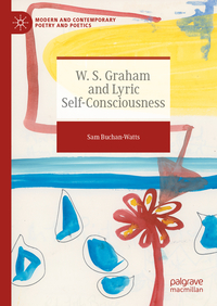 Vorderes Coverbild W. S. Graham and Lyric Self-Consciousness