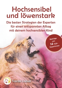 Vorderes Coverbild Hochsensibel und löwenstark