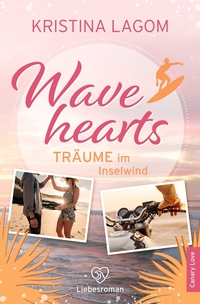 Vorderes Coverbild Wavehearts – Träume im Inselwind