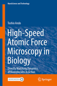 Vorderes Coverbild High-Speed Atomic Force Microscopy in Biology