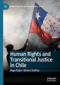 Vorderes Coverbild Human Rights and Transitional Justice in Chile