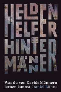 Vorderes Coverbild Helden, Helfer, Hintermänner