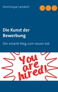 Vorderes Coverbild Die Kunst der Bewerbung