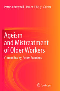Vorderes Coverbild Ageism and Mistreatment of Older Workers